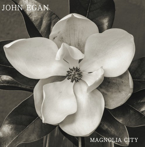 Egan,john - Magnolia City - Music CD