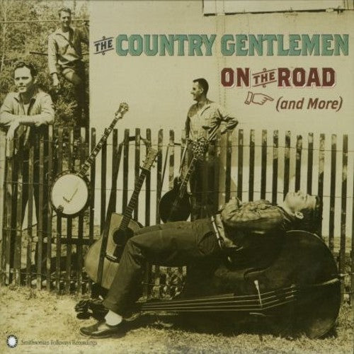 Country Gentlemen - On The Road (and More) - Music CD
