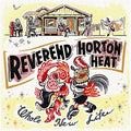 Reverend Horton Heat - Whole New Life - Music CD