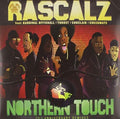 Rascalz / Kardinal Offishall / Thrust /choclair - Northern Touch: 20th Anniversary Remixes - Vinyl Record
