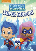 Bubble Guppies: Super Guppies - Bubble Guppies: Super Guppies - DVD