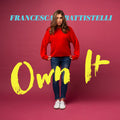 Battistelli,francesca - Own It - Music CD