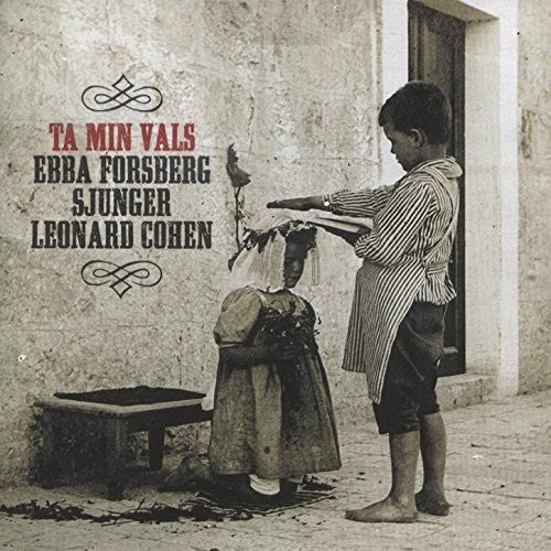 Forsberg,ebba - Ta Min Vals: Sings Leonard Cohen (swedish) - Music CD