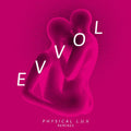 Evvol - Physical L.u.v. Remixes - Vinyl Record