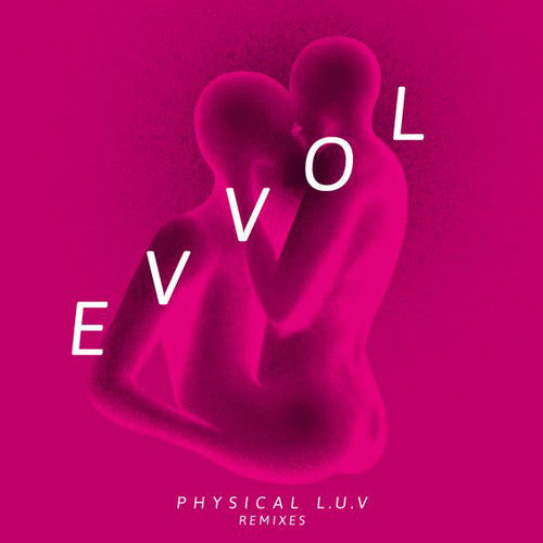 Evvol - Physical L.u.v. Remixes - Vinyl Record