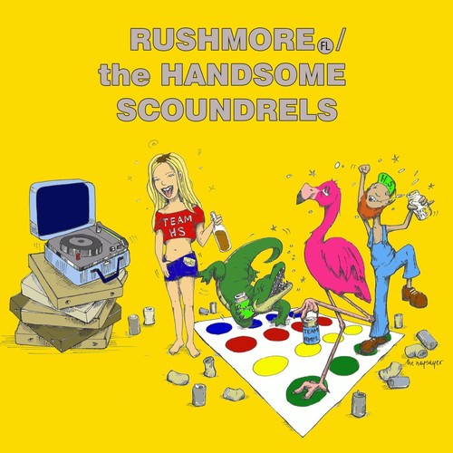 Rushmorefl / Handsome Scoundrels - Handsome Scoundrels - Vinyl Record