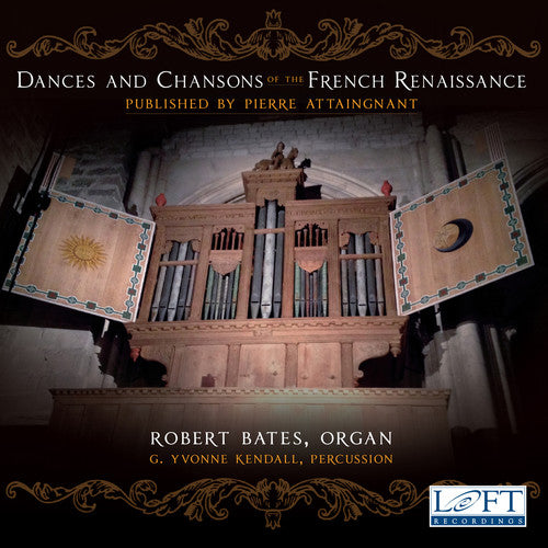 Bates - Dances & Chansons Of The French Renaissance - Music CD