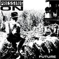 Pressing On - Future - Vinyl Record