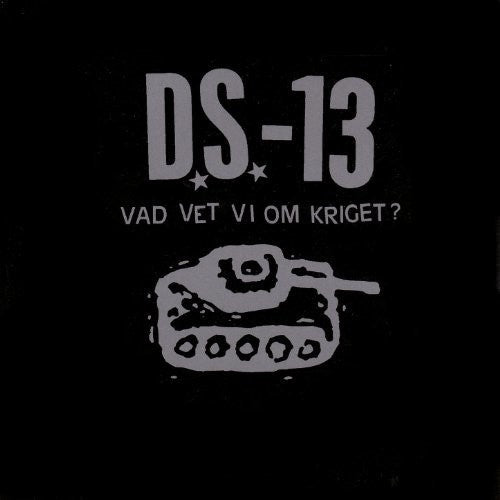 Ds-13 - Vad Vet Vi Om Kriget? - Vinyl Record
