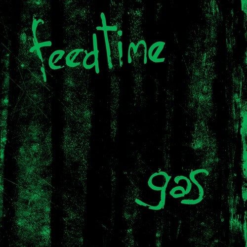 Feedtime - Gas - Vinyl Record