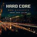 Boulez / Onix Ensamble - Hard Core - Music CD