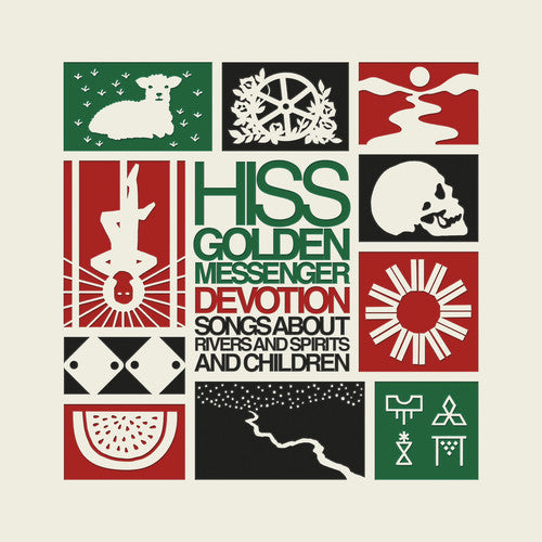 Hiss Golden Messenger - Devotion: Songs About Rivers & Spirits & Children [4LP]