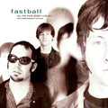 Fastball - All The Pain Money Can Buy - Music CD
