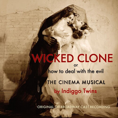 Indiggo Twins - Wicked Clone (original Cast Recording) - Music CD