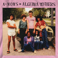 Algebra Mothers - A-moms = Algebra Mothers - Vinyl Record