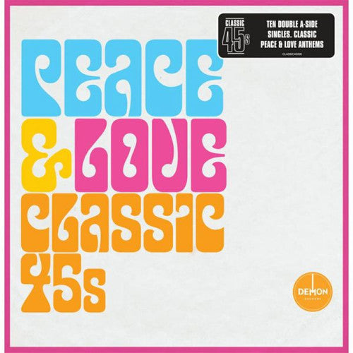 Classic 45s: Peace & Love / Various - Classic 45s: Peace & Love / Various - Vinyl Record