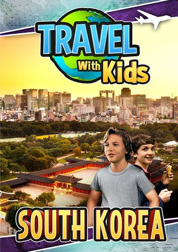 Travel With Kids: South Korea - Travel With Kids: South Korea - DVD