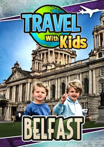 Travel With Kids: Belfast - Travel With Kids: Belfast - DVD