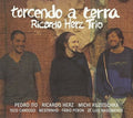 Herz,ricardo - Torcendo A Terra - Music CD