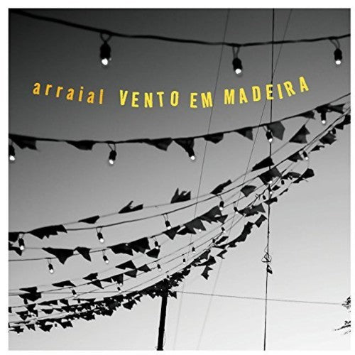 Vento Em Madeira - Arraial - Music CD