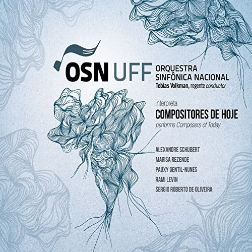 Orquestra Sinfonica Nacional Da Uff - Interpreta Compositores De Hoje - Music CD