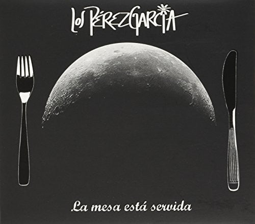 Los Perez Garcia - La Mesa Esta Servida - Music CD