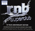 Rnb Superclub: 15 Year Anniversary Edition / Var - Rnb Superclub: 15 Year Anniversary Edition / Var - Music CD
