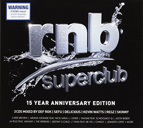Rnb Superclub: 15 Year Anniversary Edition / Var - Rnb Superclub: 15 Year Anniversary Edition / Var - Music CD
