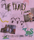 Family I Had - Family I Had - Blu-ray