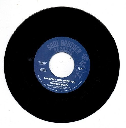 Bailey,maureen - Takin My Time With You / I Want You - Vinyl Record