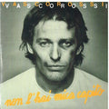 Rossi,vasco - Non L'hai Mica Capito / Asilo Republic - Vinyl Record