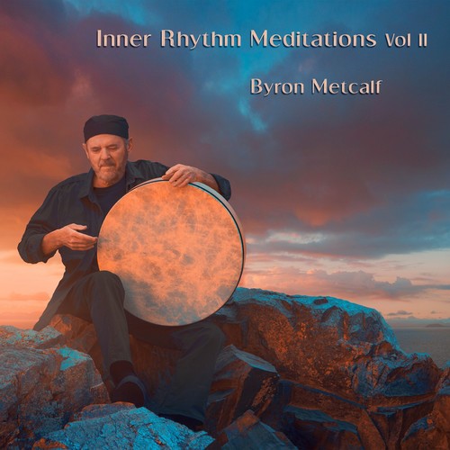 Metcalf,byron - Inner Rhythm Meditations Ii - Music CD