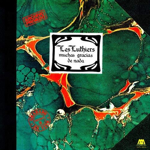Les Luthiers - Muchas Gracias De Nada - Vinyl Record