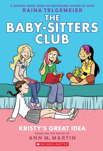 Martin,ann M / Telgemeier,raina - Baby Sitters Club Vol 01 Kristys Great Idea - Books