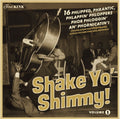 Shake Yo' Shimmy 1 / Various - Shake Yo' Shimmy 1 / Various - Vinyl Record