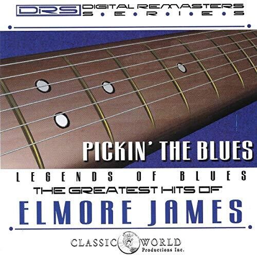 James,elmore - Pickin' The Blues: Greatest Hits Of Elmore James - Music CD