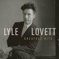 Lovett,lyle - Greatest Hits - Music CD