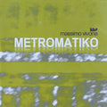 Vivona,massimo - Metromatiko - Music CD