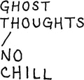 Ghost Thoughts - No Chill - Music CD
