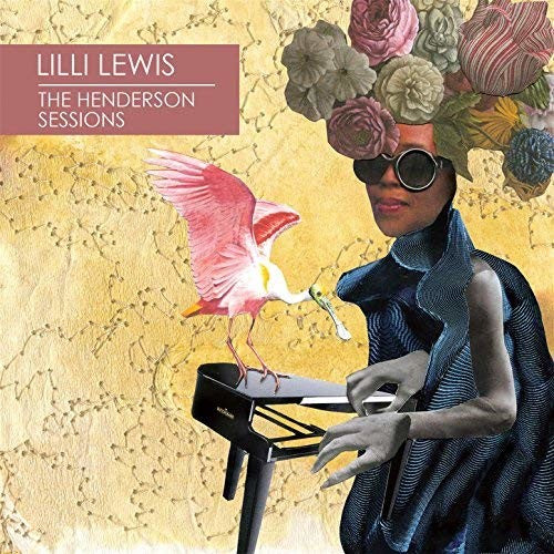 Lewis,lilli - The Henderson Sessions - Vinyl Record