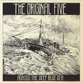 Original Five - Across The Deep Blue Sea - Music CD