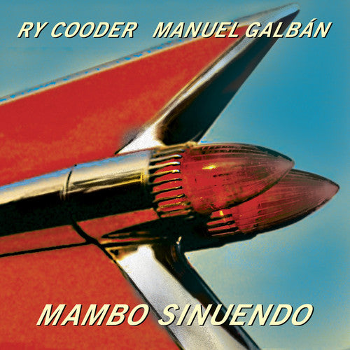 Cooder,ry / Galban,manuel - Mambo Sinuendo - Vinyl Record