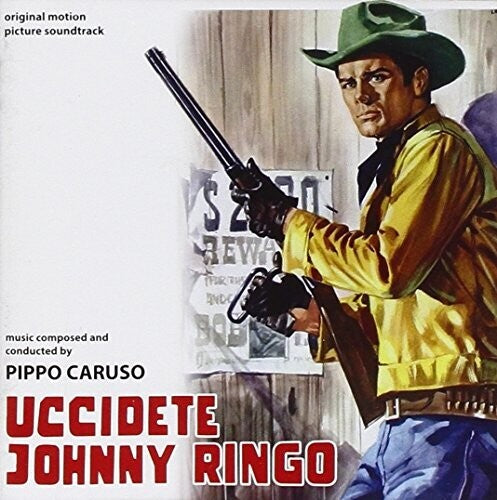 Uccidete Johnny Ringo / O.s.t. - Uccidete Johnny Ringo / O.s.t. - Music CD