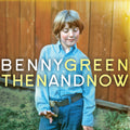 Green,benny - Then And Now - Music CD