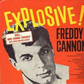 Cannon,freddy - Explosive / Sings Happy Shades Of Blue + 8 Bonus - Music CD