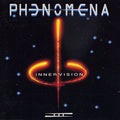 Phenomena - Phenomena Iii Innervision - Music CD