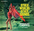 Esquivel,juan Garcia - Other Worlds Other Sounds / More Other Worlds - Music CD