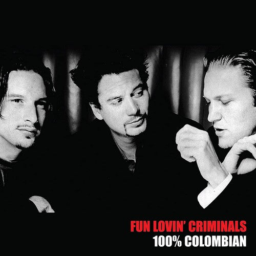 Fun Lovin Criminals - 100% Columbian - Vinyl Record