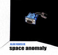 Hanslik,alan - Space Anomaly - Music CD