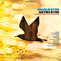 Byrd,charlie - Sixties Byrd: Charlie Byrd Plays Today's Great - Music CD